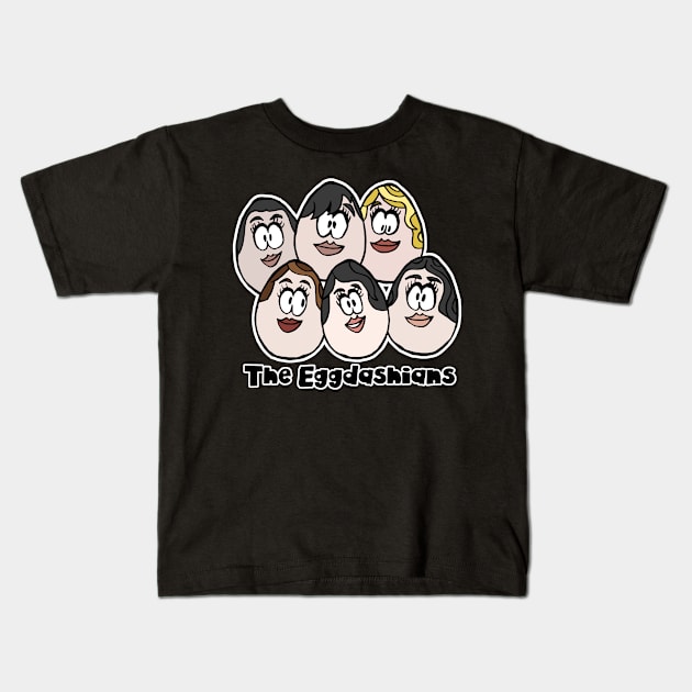 The Eggdashians - Can You Keep Up? Kids T-Shirt by GoodEggWorld